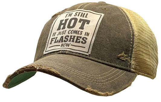 Menopause Hat | "I'm Still Hot It Just Comes in Flashes" Snapback Cap - Cotton Patch