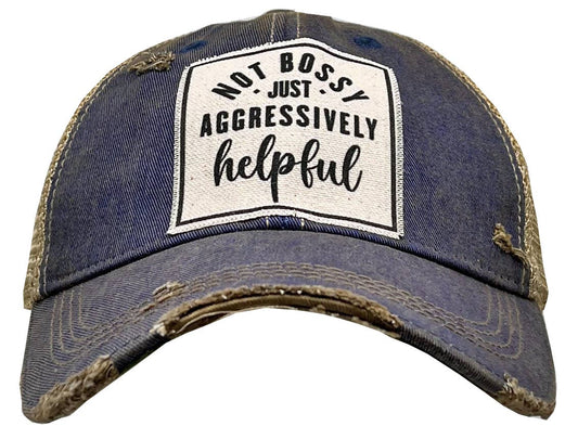 Funny Bossy Hat | "Not Bossy Just Aggressively Helpful" Snapback Cap - Cotton Patch