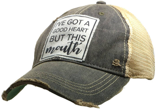 Funny Sarcastic Hat | "I've Got A Good Heart But This Mouth" Snapback Cap - Cotton Patch