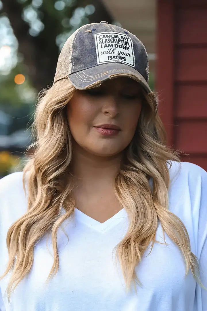 Snapback Cap | "Cancel My Subscription I'm Done With Your Issues"